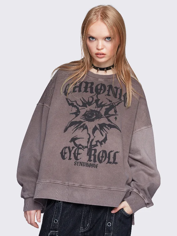 Chronic Eye Roll Sweatshirt Modern Women's Tech