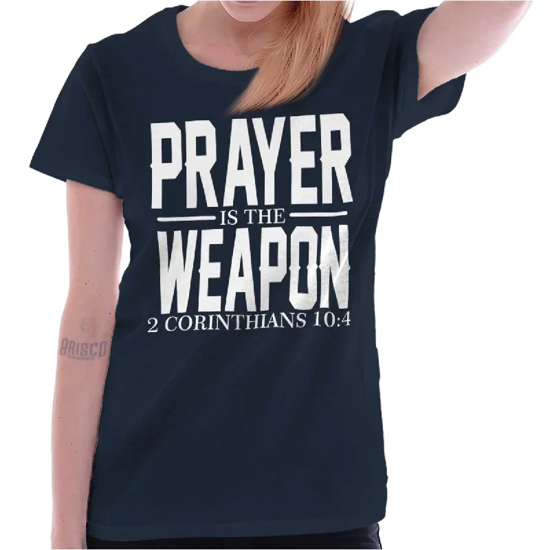 Prayer Is The Weapon Printed Missy Fit T-Shirt Sleek Women's Metallic